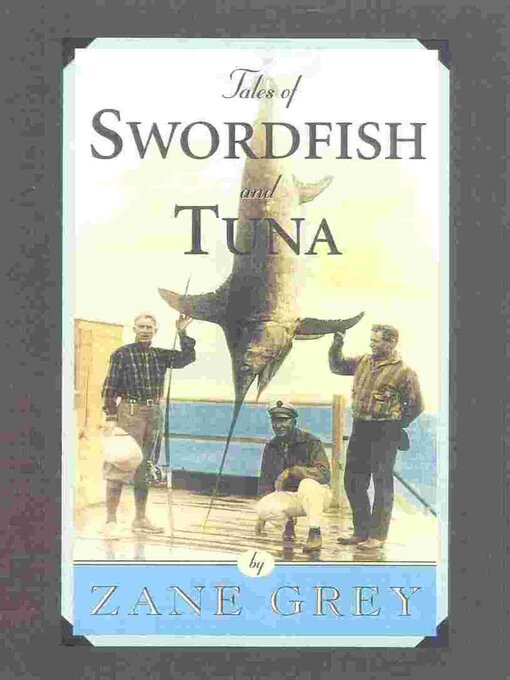 Cover image for Tales of Swordfish and Tuna
